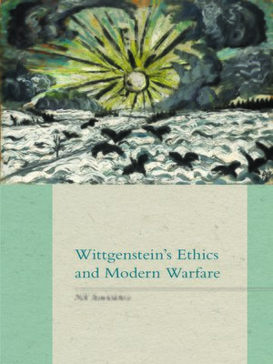 cover image of Wittgenstein's Ethics and Modern Warfare